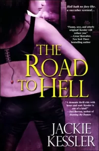 The Road to Hell (Hell on Earth #2)