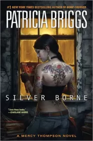 Silver Borne (Mercy Thompson #5)