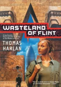 Wasteland of Flint (In the Time of the Sixth Sun #1)