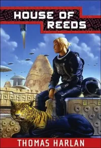 House of Reeds (In the Time of the Sixth Sun #2)
