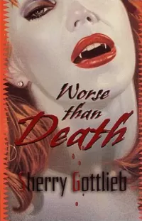 Worse Than Death (Risha Cadigan, Vampire #2)
