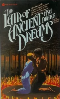 The Lair of Ancient Dreams
