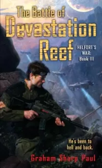 The Battle of Devastation Reef (Helfort's War #3)