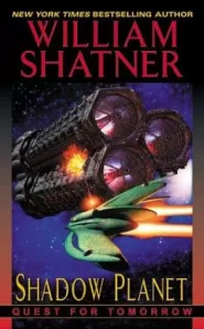 Shadow Planet (Quest for Tomorrow #5)
