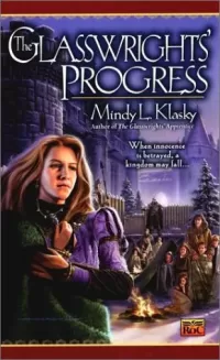 The Glasswrights' Progress (Glasswrights' Guild #2)