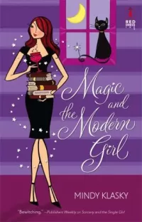 Magic and the Modern Girl (Jane Madison #3)