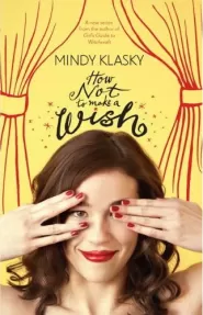 How Not To Make a Wish (As You Wish #1)