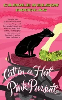 Cat in a Hot Pink Pursuit (Midnight Louie Mysteries #17)