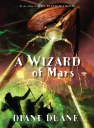 A Wizard of Mars (Young Wizards #9)