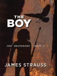 The Boy (The Mastodons #1)