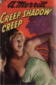 Creep, Shadow, Creep! (Dr. Lowell #2)