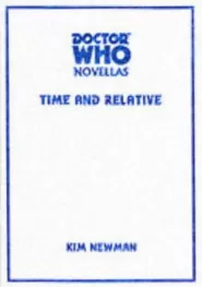 Time and Relative (Doctor Who Novellas #1)
