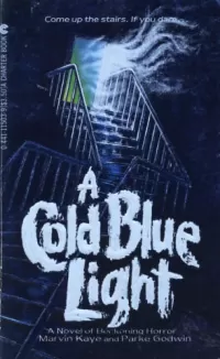 A Cold Blue Light (A Cold Blue Light #1)