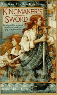 Kingmaker's Sword (The Rune Blade Trilogy #1)