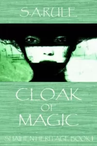Cloak of Magic (Shaihen Heritage #1)