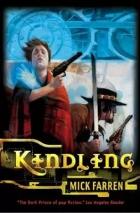 Kindling (Flame of Evil #1)