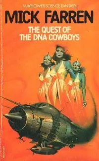 The Quest of the DNA Cowboys (DNA Cowboys #1)