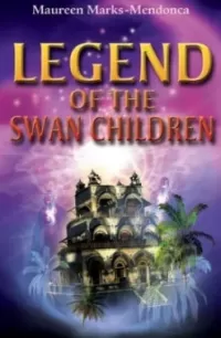 Legend of the Swan Children (Island Fiction)