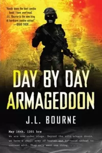 Day by Day Armageddon (Day by Day Armageddon #1)