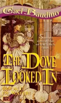 The Dove Looked In (Water! #2)