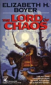 The Lord of Chaos (Wizard's War #4)