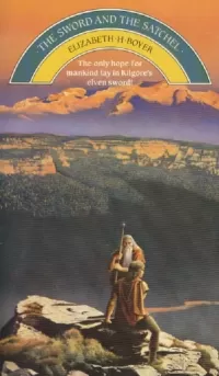 The Sword and the Satchel (The World of the Alfar #1)