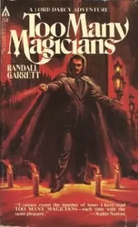 Too Many Magicians (Lord Darcy)