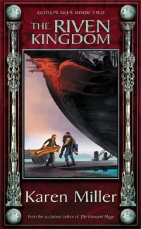 The Riven Kingdom (Godspeaker #2)