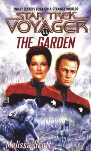 The Garden (Star Trek: Voyager (numbered novels) #11)