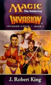 Invasion (Magic: The Gathering: Invasion Cycle #1)