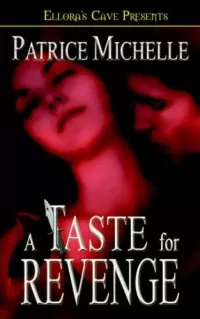 A Taste for Revenge (Kendrians #2)
