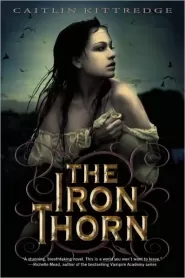 The Iron Thorn (The Iron Codex #1)