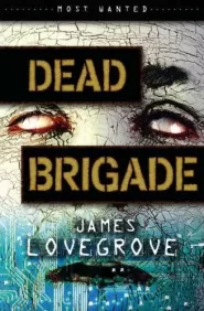 Dead Brigade