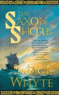 The Saxon Shore (The Camulod Chronicles #4)