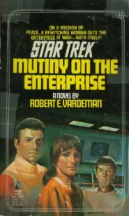 Mutiny on the Enterprise (Star Trek: The Original Series (numbered novels) #12)