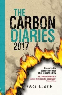 The Carbon Diaries 2017 (The Carbon Diaries #2)