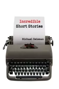 Incredible Short Stories