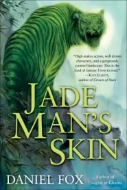 Jade Man's Skin (Moshui, the Books of Stone and Water #2)