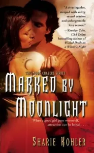 Marked by Moonlight (The Moon Chasers #1)