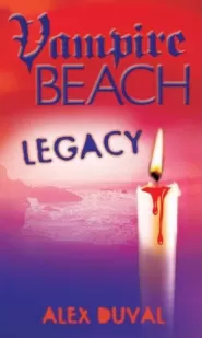 Legacy (Vampire Beach #4)