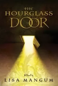 The Hourglass Door (The Hourglass Door Trilogy #1)
