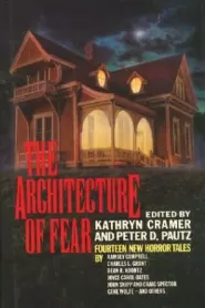 The Architecture of Fear
