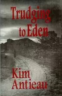 Trudging to Eden