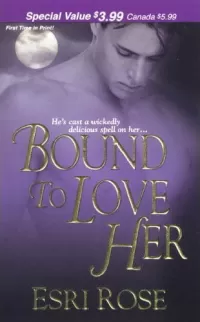 Bound to Love Her