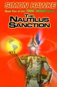 The Nautilus Sanction (Time Wars #5)