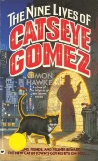 The Nine Lives of Catseye Gomez (Wizard of 4th Street)