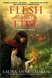 Flesh and Fire (The Vineart War #1)