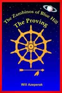 The Proving: The Zambinos of Blue Hill