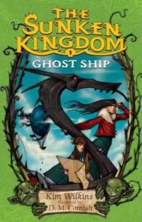 Ghost Ship (The Sunken Kingdom #1)