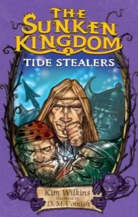 Tide Stealers (The Sunken Kingdom #2)